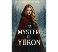 Le mystère du Yukon