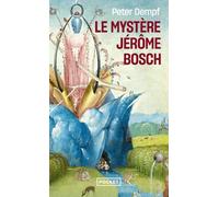 Le mystère Jérôme Bosch