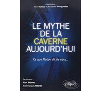 Le mythe de la caverne aujourd’hui, ce que Platon dit de nous…