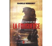 Le Naufrage de la Fougueuse