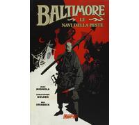 Le navi della peste. Baltimore. Vol. 1