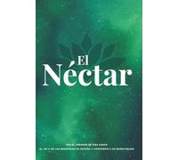 Le Nectar: El Nectar - versión español