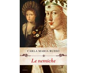 Le nemiche [Hardcover] [Oct 17, 2017] Russo, Carla Maria