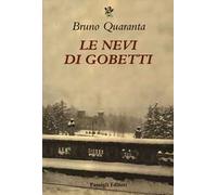 Le nevi di Gobetti