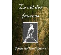 Le nid des faucons