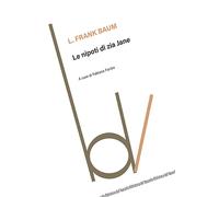 Le nipoti di zia Jane - Baum L. Frank