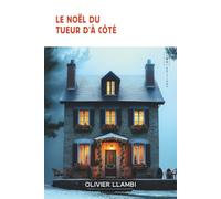Le Noël du Tueur d'à côté: Thriller oppresant