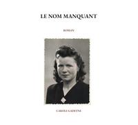 Le nom manquant
