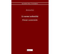 Le norme scolastiche. Principi e caratteristiche