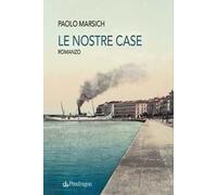 Le nostre case