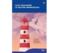 Le nostre imperfezioni
