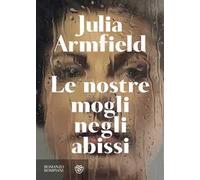 Le nostre mogli negli abissi