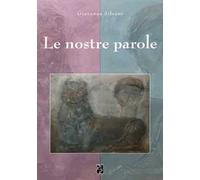Le nostre parole. Ediz. italiana e inglese