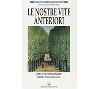 Le nostre vite anteriori