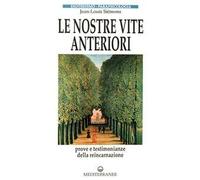Le nostre vite anteriori