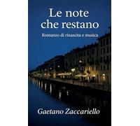 Le note che restano