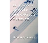 Le note della memoria: musicoterapia e terza età
