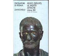 Le notti attiche. Libro 12º
