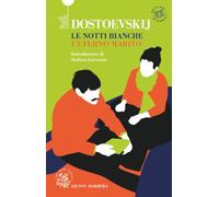 Le notti bianche - L'eterno marito