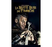 Le notti buie dei Franchi