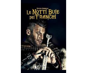 Le notti buie dei Franchi