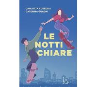 Le notti chiare