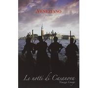 Le Notti Di Casanova - Il Veneziano