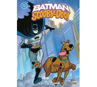 Le notti di Gotham. Batman/Scooby-Doo. Vol. 3