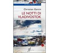 Le notti di Vladivostok
