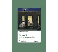 Le notti senza memoria [Hardcover] [Oct 04, 2024] Sardo, Carmelo