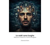 Le notti sono lunghe