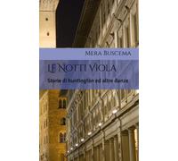 Le Notti Viola: Storie di huntington ed altre danze