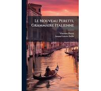 Le Nouveau Peretti, Grammaire Italienne