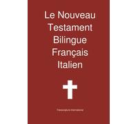 Le Nouveau Testament Bilingue, Français - Italien