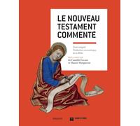 Le nouveau testament commenté