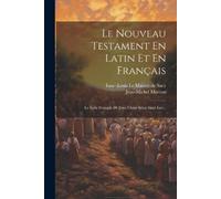 Le Nouveau Testament En Latin Et En Français (Tascabile)