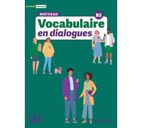 Le Nouveau Vocabulaire en dialogues - Niveau débutant (B2) - Livre + Audio en ligne