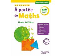 Le nouvel A portée de maths CE2 cycle 2: Fichier de l'élève
