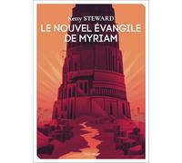Le Nouvel Evangile de Myriam