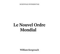 Le Nouvel Ordre Mondial: 11