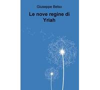 Le nove regine di Yriah
