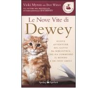 Le nove vite di Dewey