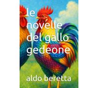 le novelle del gallo gedeone