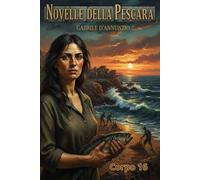 Le novelle della pescara: Edizione a caratteri grandi