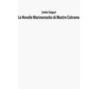 Le novelle marinaresche di Mastro Catrame