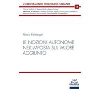Le nozioni autonome nell’imposta sul valore aggiunto