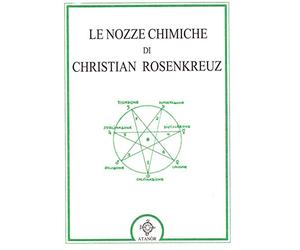 Le nozze chimiche di Christian Rosenkreuz