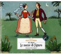 Le nozze di Figaro. Con CD-Audio