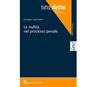 Le nullità nel processo penale