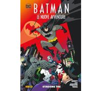 Le nuove avventure. Batman. Stagione tre